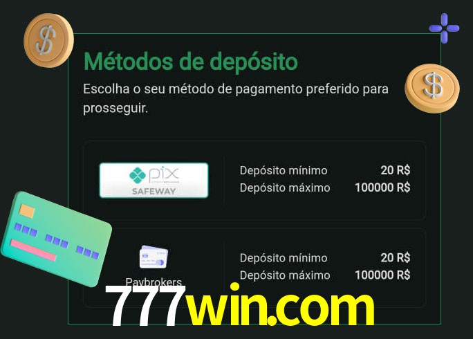 O cassino 777win.com oferece uma grande variedade de métodos de pagamento